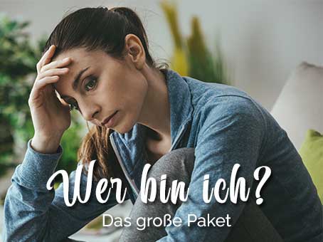 Wer bin ich? Das große Coaching Paket